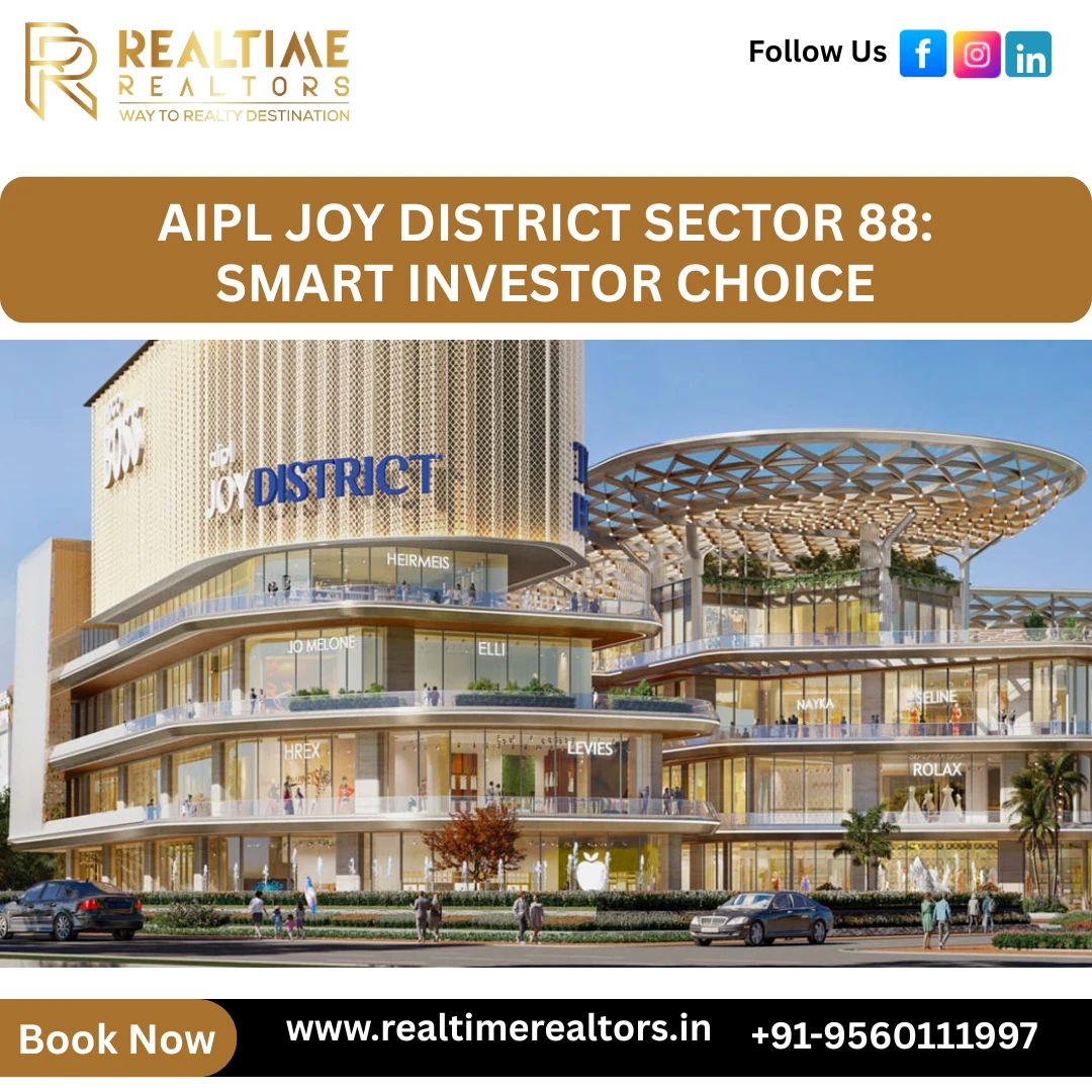 AIPL Joy District Sector 88: Smart Investor Choice